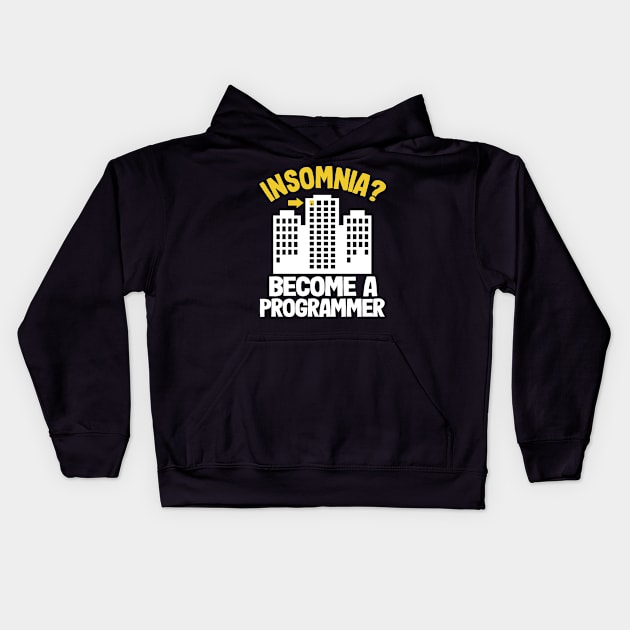 Funny Insomnia Programmer Software Developer Coder Kids Hoodie by Kuehni